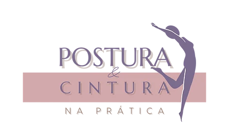 Postura & Cintura na Prática